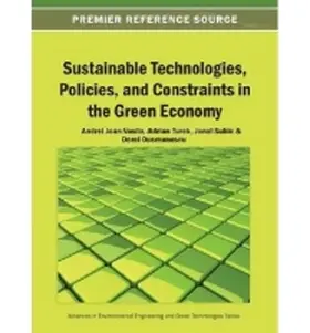 Jean-Vasile / Adrian / Subic |  Sustainable Technologies, Policies, and Constraints in the Green Economy | Buch |  Sack Fachmedien