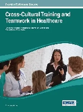 Vasilache |  Cross-Cultural Training and Teamwork in Healthcare | Buch |  Sack Fachmedien