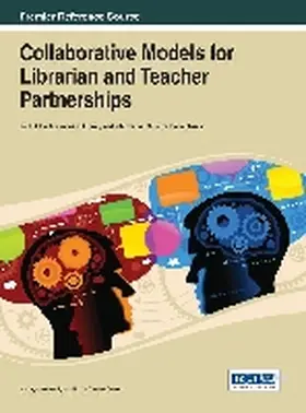  Collaborative Models for Librarian and Teacher Partnerships | Buch |  Sack Fachmedien