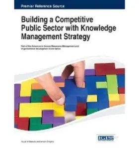 Al-Bastaki / Shajera |  Building a Competitive Public Sector with Knowledge Management Strategy | Buch |  Sack Fachmedien
