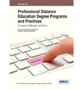 Sullivan / Czigler / Sullivan Hellgren |  Cases on Professional Distance Education Degree Programs and Practices | Buch |  Sack Fachmedien