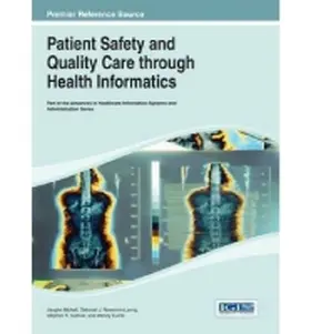 Michell / Rosenorn-Lanng / Gulliver |  Handbook of Research on Patient Safety and Quality Care through Health Informatics | Buch |  Sack Fachmedien