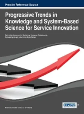 Kosaka / Shirahada |  Progressive Trends in Knowledge and System-Based Science for Service Innovation | Buch |  Sack Fachmedien