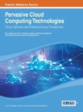 Grandinetti / Pisacane / Sheikhalishahi |  Pervasive Cloud Computing Technologies | Buch |  Sack Fachmedien