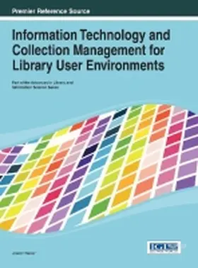 Walker |  Information Technology and Collection Management for Library User Environments | Buch |  Sack Fachmedien