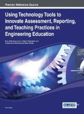 Alam |  Using Technology Tools to Innovate Assessment, Reporting, and Teaching Practices in Engineering Education | Buch |  Sack Fachmedien