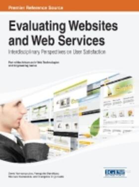 Manolitzas / Yannacopoulos / Matsatsinis | Evaluating Websites and Web Services | Buch | 978-1-4666-5129-6 | sack.de