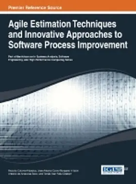 Colomo-Palacios / Calvo-Manzano Villalón / De Amescua Seco |  Agile Estimation Techniques and Innovative Approaches to Software Process Improvement | Buch |  Sack Fachmedien