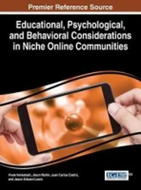 Venkatesh / Wallin / Castro |  Educational, Psychological, and Behavioral Considerations in Niche Online Communities | Buch |  Sack Fachmedien