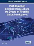 Chaiechi |  Post-Keynesian Empirical Research and the Debate on Financial Market Development | Buch |  Sack Fachmedien