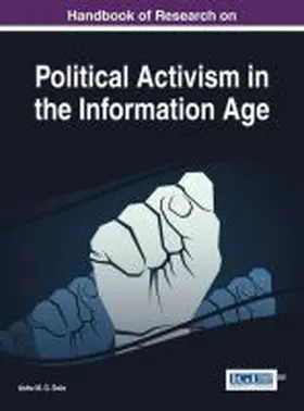 Solo |  Handbook of Research on Political Activism in the Information Age | Buch |  Sack Fachmedien