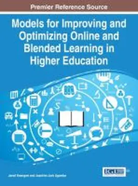 Keengwe / Agamba |  Models for Improving and Optimizing Online and Blended Learning in Higher Education | Buch |  Sack Fachmedien