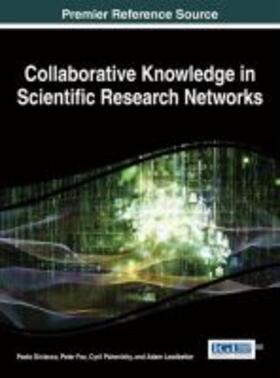 Diviacco / Fox / Pshenichny |  Collaborative Knowledge in Scientific Research Networks | Buch |  Sack Fachmedien