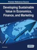 Akkucuk |  Handbook of Research on Developing Sustainable Value in Economics, Finance, and Marketing | Buch |  Sack Fachmedien