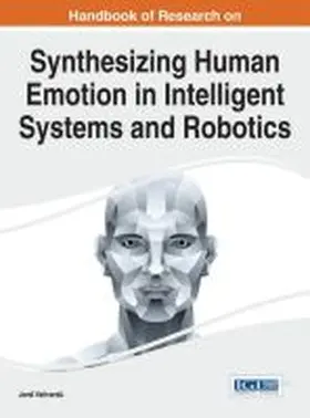 Vallverdú |  Handbook of Research on Synthesizing Human Emotion in Intelligent Systems and Robotics | Buch |  Sack Fachmedien