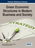 Adrian / Jean-Vasile / Andreea |  Green Economic Structures in Modern Business and Society | Buch |  Sack Fachmedien
