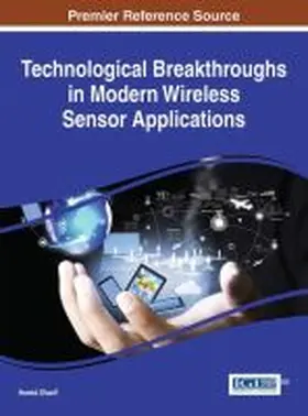 Sharif / Kavian |  Technological Breakthroughs in Modern Wireless Sensor Applications | Buch |  Sack Fachmedien