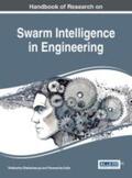 Bhattacharyya / Dutta |  Handbook of Research on Swarm Intelligence in Engineering | Buch |  Sack Fachmedien