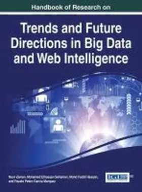 Zaman / Seliaman / Hassan |  Handbook of Research on Trends and Future Directions in Big Data and Web Intelligence | Buch |  Sack Fachmedien