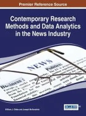 Gibbs / McKendrick |  Contemporary Research Methods and Data Analytics in the News Industry | Buch |  Sack Fachmedien