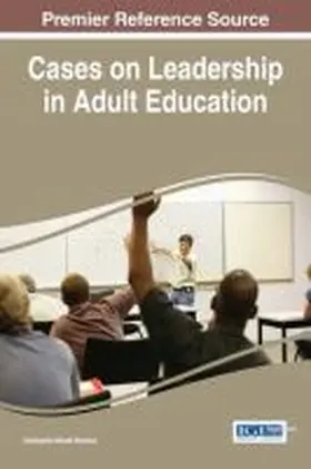 Modise |  Cases on Leadership in Adult Education | Buch |  Sack Fachmedien