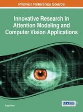Pal |  Innovative Research in Attention Modeling and Computer Vision Applications | Buch |  Sack Fachmedien