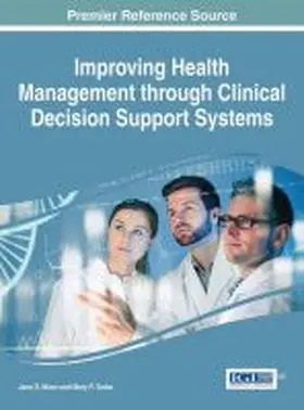 Moon / Galea |  Improving Health Management through Clinical Decision Support Systems | Buch |  Sack Fachmedien