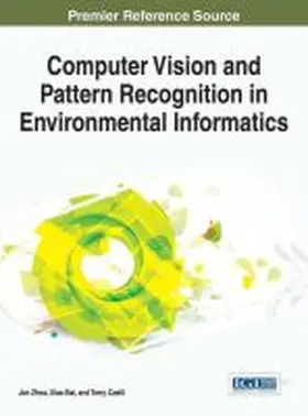Zhou / Bai / Caelli |  Computer Vision and Pattern Recognition in Environmental Informatics | Buch |  Sack Fachmedien
