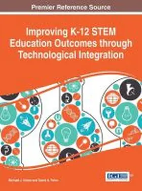 Urban / Falvo |  Improving K-12 STEM Education Outcomes through Technological Integration | Buch |  Sack Fachmedien