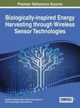 Ponnusamy / Zaman / Low |  Biologically-Inspired Energy Harvesting through Wireless Sensor Technologies | Buch |  Sack Fachmedien