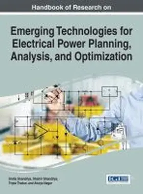 Shandilya / Thakur |  Handbook of Research on Emerging Technologies for Electrical Power Planning, Analysis, and Optimization | Buch |  Sack Fachmedien