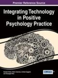 Cipresso / Villani / Gaggioli |  Integrating Technology in Positive Psychology Practice | Buch |  Sack Fachmedien
