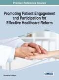 Graffigna |  Promoting Patient Engagement and Participation for Effective Healthcare Reform | Buch |  Sack Fachmedien