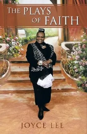 Lee |  The Plays of Faith | eBook | Sack Fachmedien