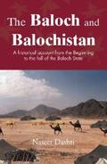 Dashti |  The Baloch and Balochistan | eBook | Sack Fachmedien