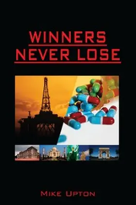 Upton |  Winners Never Lose | eBook | Sack Fachmedien
