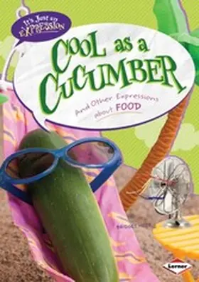 Heos |  Cool as a Cucumber | eBook | Sack Fachmedien