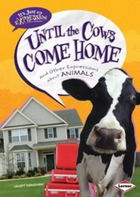 Donovan |  Until the Cows Come Home | eBook | Sack Fachmedien