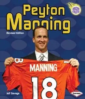 Savage |  Peyton Manning, 3rd Edition | eBook | Sack Fachmedien
