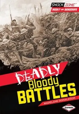 Donaldson |  Deadly Bloody Battles | eBook | Sack Fachmedien