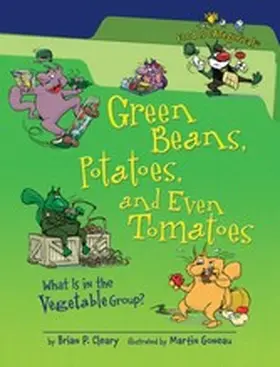 Cleary |  Green Beans, Potatoes, and Even Tomatoes, 2nd Edition | eBook | Sack Fachmedien