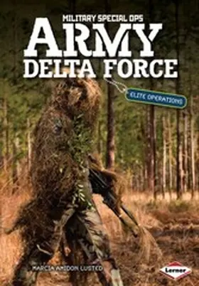 Lusted |  Army Delta Force | eBook | Sack Fachmedien