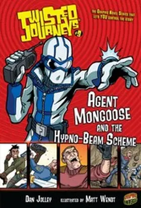 Jolley |  Agent Mongoose and the Hypno-Beam Scheme | eBook | Sack Fachmedien