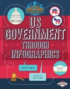 Higgins |  US Government through Infographics | eBook | Sack Fachmedien