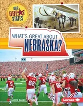 Bailer |  What's Great about Nebraska? | eBook | Sack Fachmedien