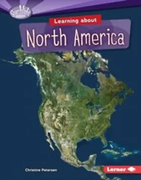Petersen |  Learning about North America | eBook | Sack Fachmedien