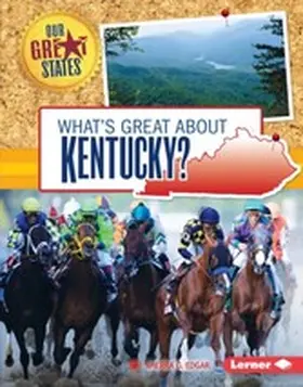 Edgar |  What's Great about Kentucky? | eBook | Sack Fachmedien