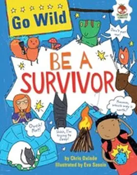 Oxlade |  Be a Survivor | eBook | Sack Fachmedien