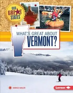 Bailer |  What's Great about Vermont? | eBook | Sack Fachmedien