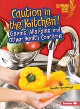 Boothroyd |  Caution in the Kitchen! | eBook | Sack Fachmedien